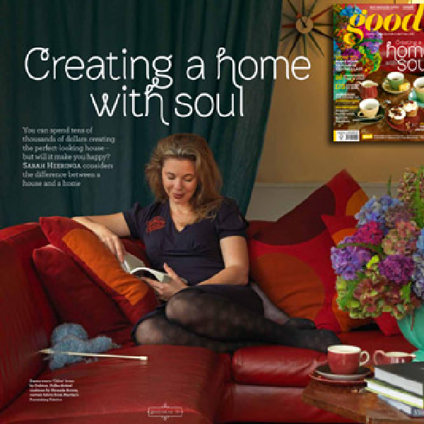 Good Magazine – Creating a Home with Soul